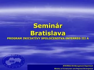 semin r bratislava program iniciat vy spolo enstva interreg iii a