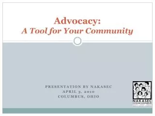 Advocacy: A Tool for Your Community