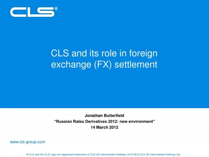 cls and its role in foreign exchange fx settlement