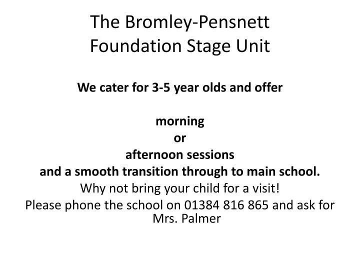 the bromley pensnett foundation stage unit