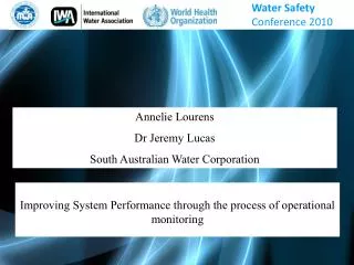 Annelie Lourens Dr Jeremy Lucas South Australian Water Corporation