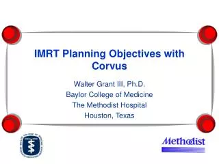 IMRT Planning Objectives with Corvus