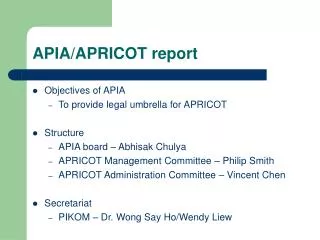 APIA/APRICOT report