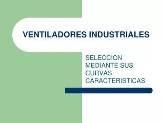 ventiladores industriales