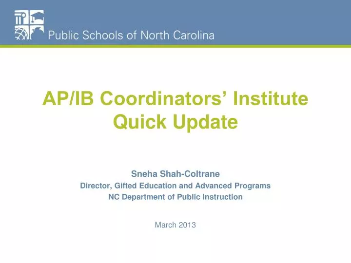 ap ib coordinators institute quick update