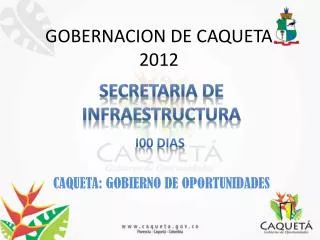 gobernacion de caqueta 2012