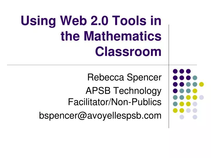using web 2 0 tools in the mathematics classroom