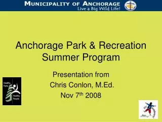 Anchorage Park &amp; Recreation Summer Program