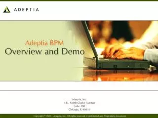 About Adeptia Business Model Value proposition Customers Architecture Product demonstration