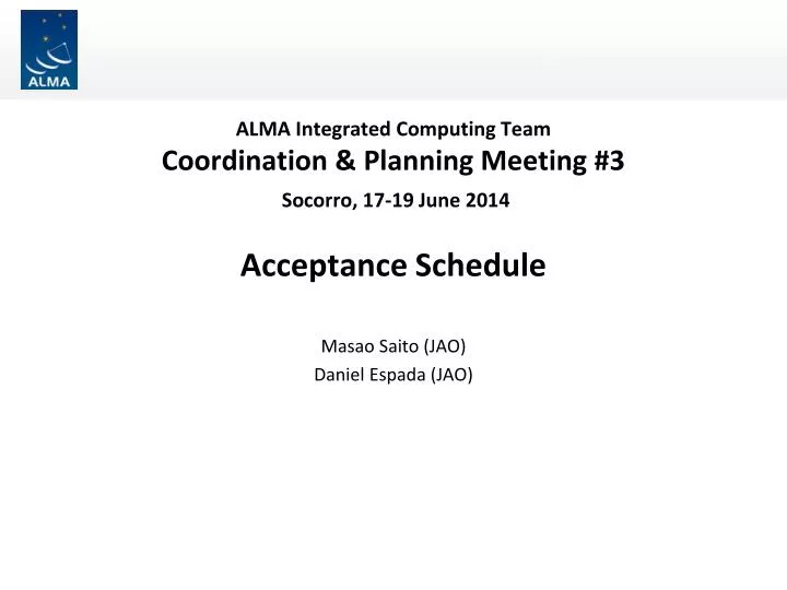 alma integrated computing team coordination planning meeting 3 socorro 17 19 june 2014