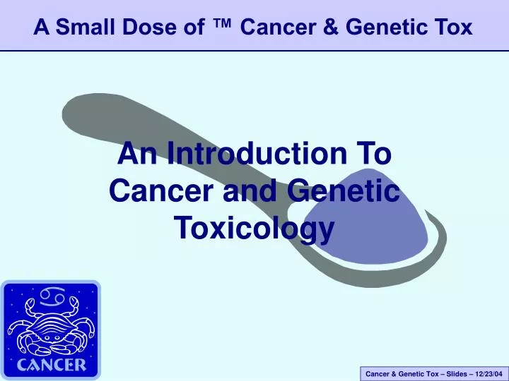 an introduction to cancer and genetic toxicology