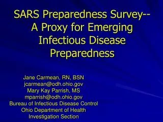 SARS Preparedness Survey-- A Proxy for Emerging Infectious Disease Preparedness