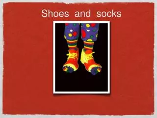 shoes and socks