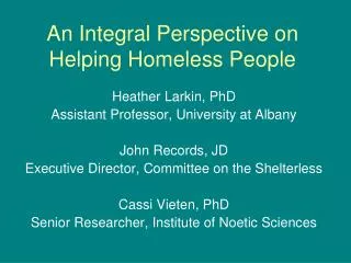 An Integral Perspective on Helping Homeless People