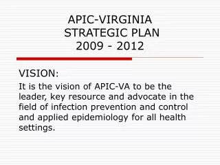 APIC-VIRGINIA STRATEGIC PLAN 2009 - 2012