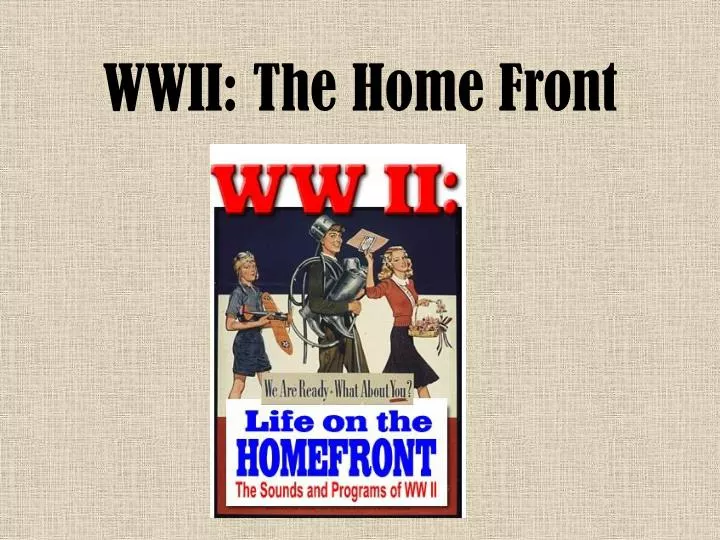 wwii the home front