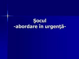 ocul a b ordare n urgen