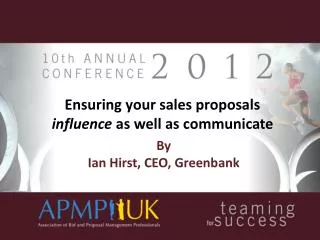 Ensuring your sales proposals influence as well as communicate