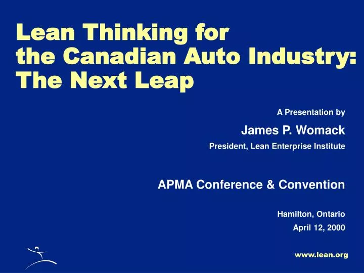 lean thinking for the canadian auto industry the next leap