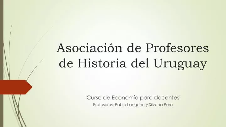 asociaci n de profesores de historia del uruguay