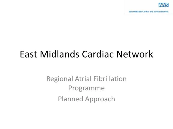 east midlands cardiac network