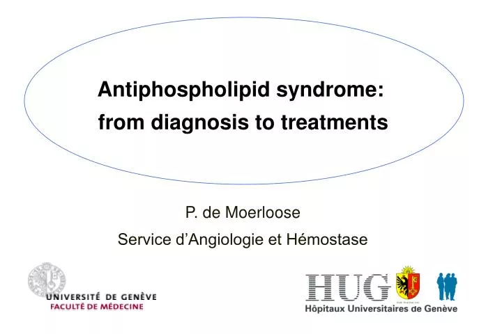 antiphospholipid syndrome from diagnosis to treatments