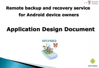 Remote backup and recovery service for Android device owners