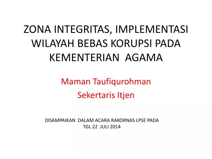 zona integritas implementasi wilayah bebas korupsi pada kementerian agama