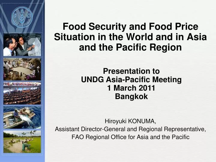 food security and food price situation in the world and in asia and the pacific region