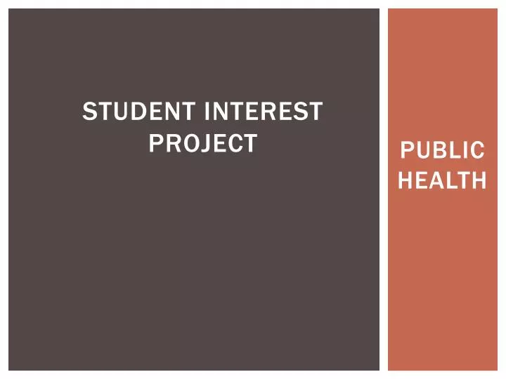 student interest project