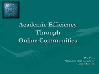 Academic Efficiency Through Online Communities