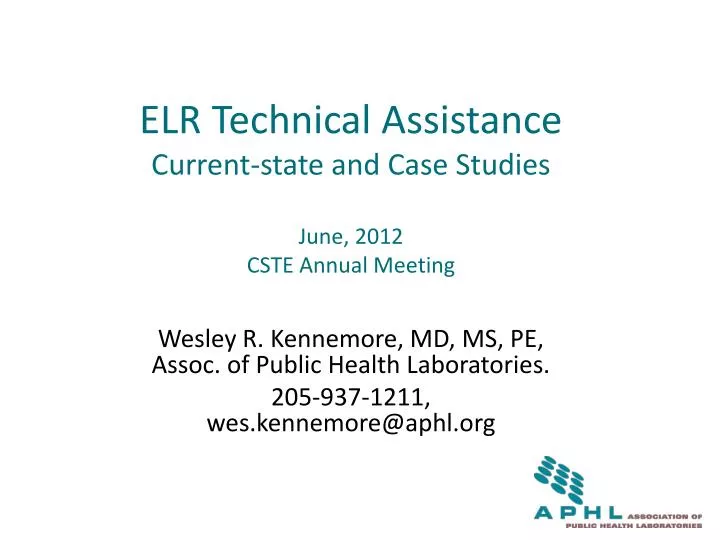 elr technical assistance current state and case studies june 2012 cste annual meeting