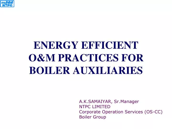 energy efficient o m practices for boiler auxiliaries