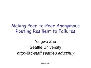 Making Peer-to-Peer Anonymous Routing Resilient to Failures
