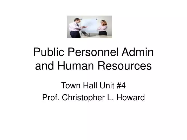 public personnel admin and human resources