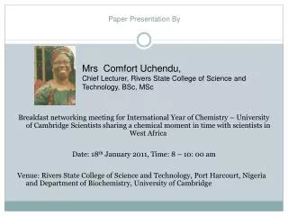 Mrs Comfort Uchendu, Chief Lecturer, Rivers State College of Science and Technology, BSc, MSc