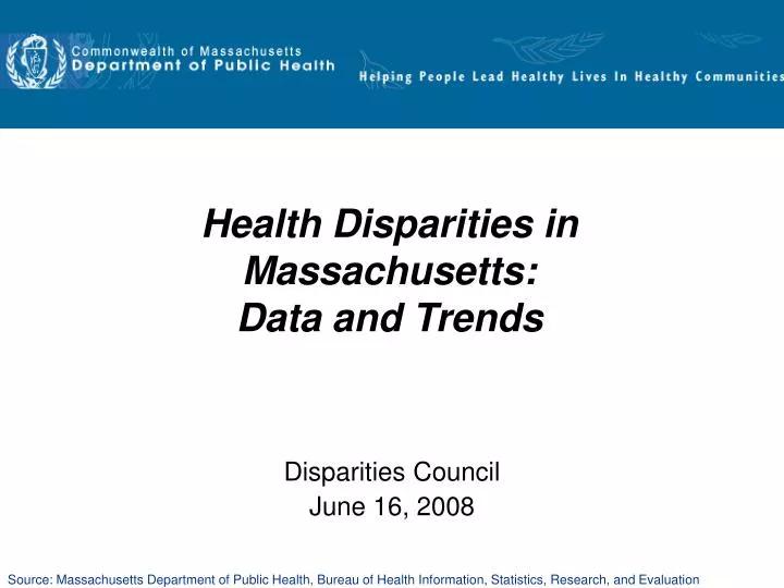 health disparities in massachusetts data and trends