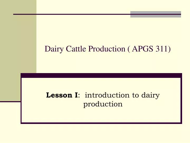 dairy cattle production apgs 311