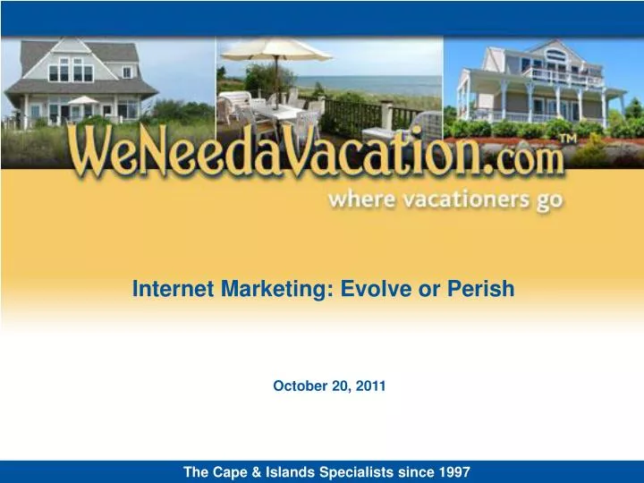 internet marketing evolve or perish