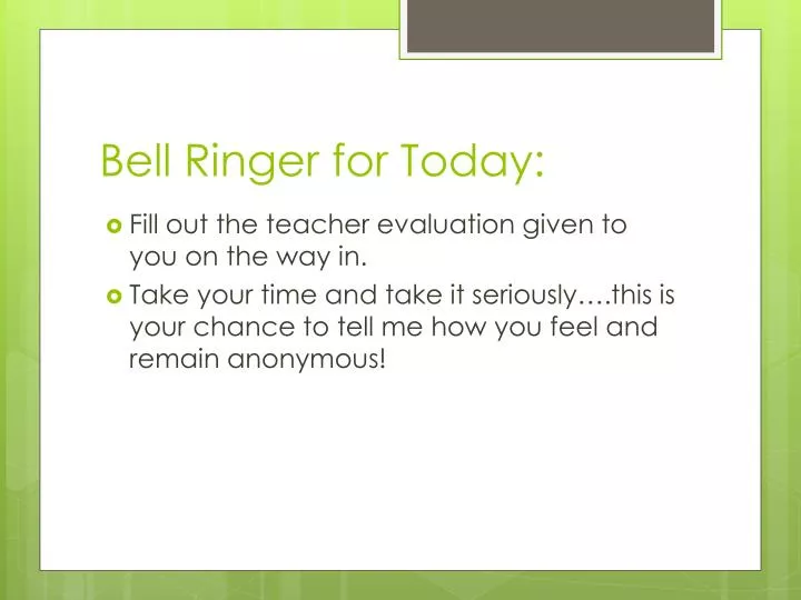 bell ringer for today