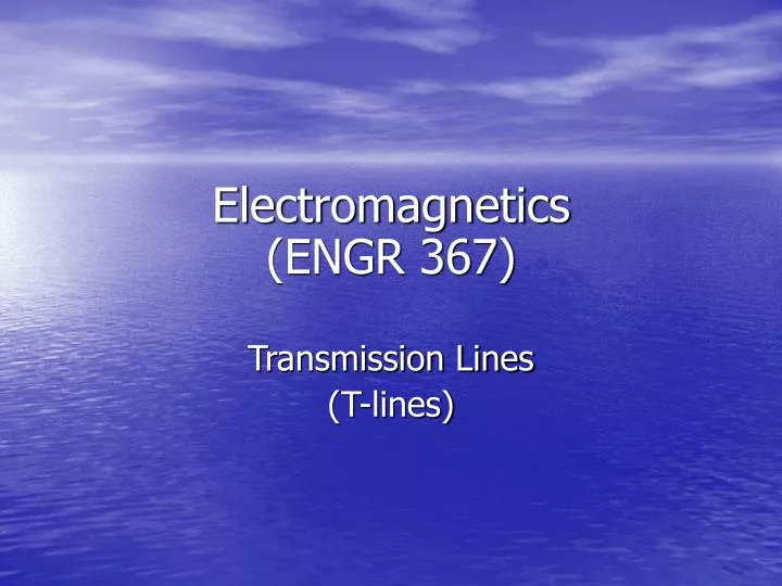 electromagnetics engr 367
