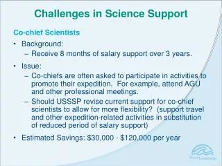 Challenges in Science Support