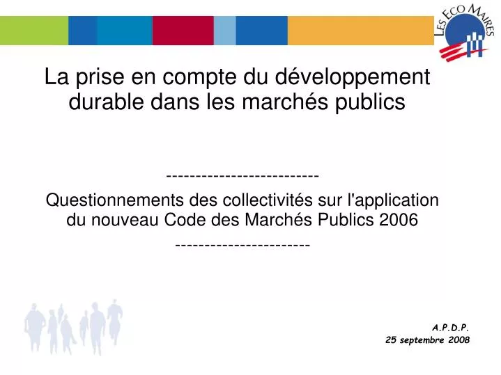 la prise en compte du d veloppement durable dans les march s publics