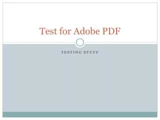 Test for Adobe PDF