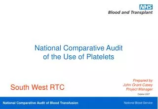 National Comparative Audit of the Use of Platelets