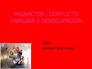 migracion conflicto familiar y desocupaci n