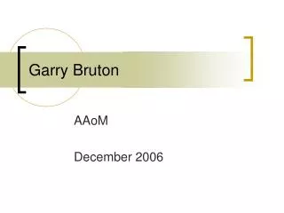 Garry Bruton