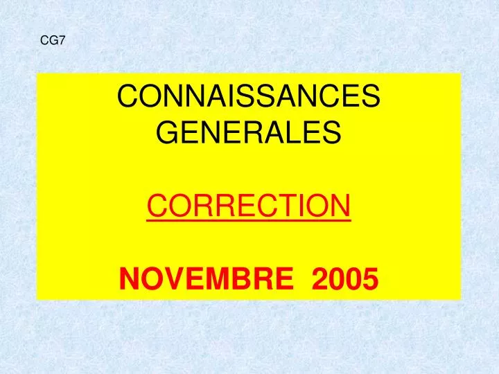 connaissances generales correction novembre 2005