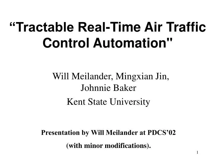 tractable real time air traffic control automation