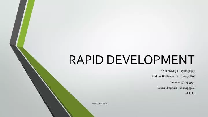 rapid development